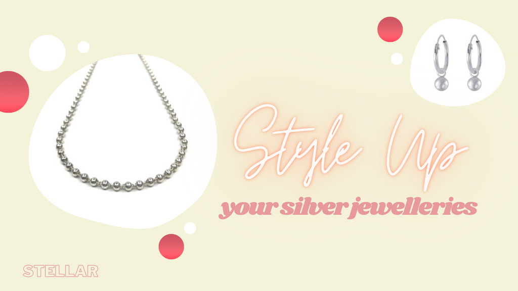 Style up your silver jewelleries!